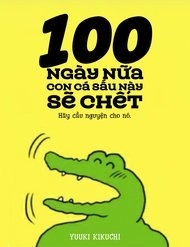 Truyện tranh 100 Nichigo Ni Shinu Wani